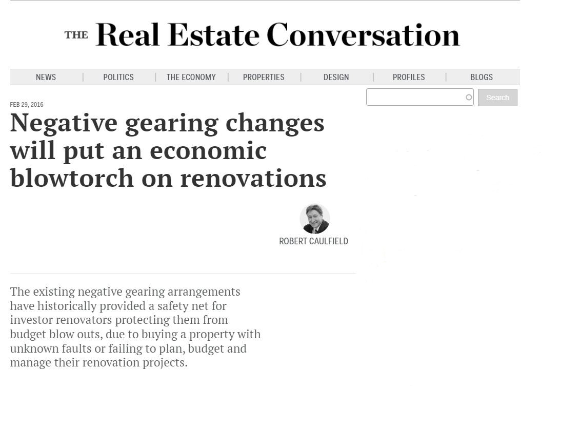 the conversation neg  - Negative gearing changes will put an economic blowtorch on renovations